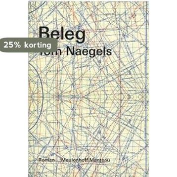 Beleg, of Hoe mijn lief mij bedroog met een Masaï, en hoe, Verzenden, Gelezen, Tom Naegels