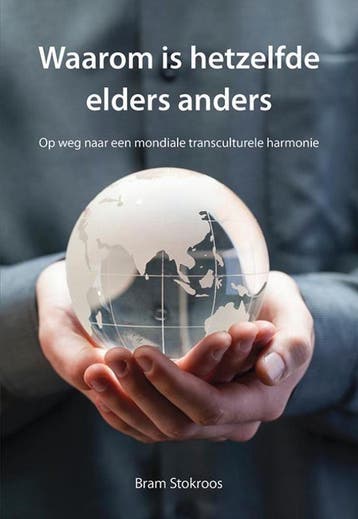 Waarom is hetzelfde elders anders 9789463652391, Verzenden, Bram Stokroos