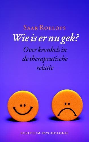Wie is er nu gek? Over kronkels in de therapeutische relatie, Verzenden, S. Roelofs