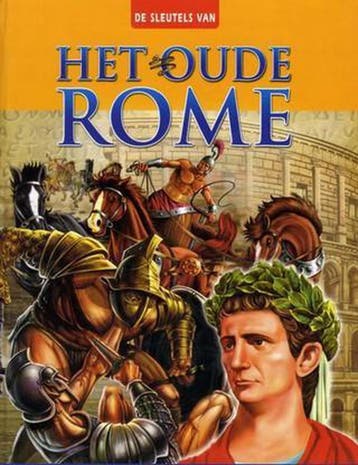 Het oude Rome / De sleutels van 9789056612795, Boeken, Verzenden, Zo goed als nieuw