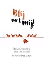 Blij met mij! 9789090309392 Elke Busschots, Boeken, Zwangerschap en Opvoeding, Verzenden, Zo goed als nieuw, Elke Busschots