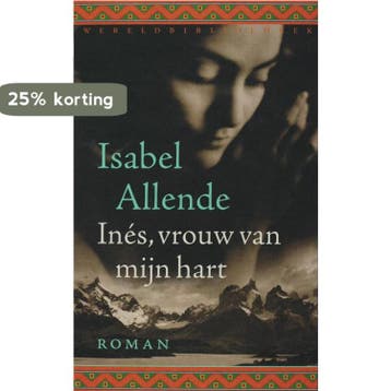 Inés, vrouw van mijn hart 9789028422001 Isabel Allende, Verzenden, Isabel Allende