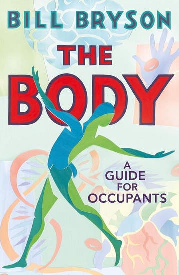 The Body 9780857522412 Bill Bryson, Verzenden, Bill Bryson
