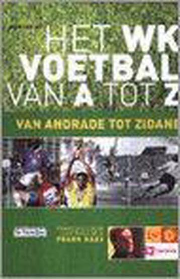 Van Andrade tot Zidane 9789052406602 F. Colin, Verzenden, F. Colin