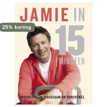 Jamie in 15 minuten 9789021552767 Jamie Oliver, Verzenden, Jamie Oliver
