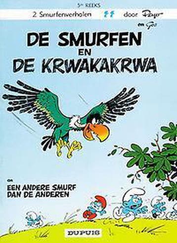 De smurfen en de krwakakrwa / De smurfen / 5 9789031401307, Verzenden, Peyo