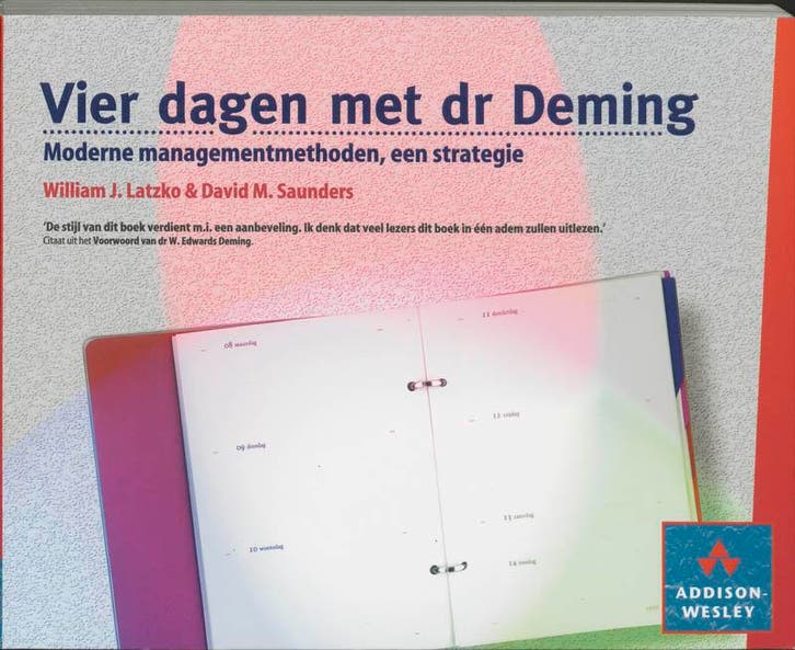 Vier dagen met dr. Deming 9789067896177 W.J. Latzko, Boeken, Economie, Management en Marketing, Gelezen, Verzenden