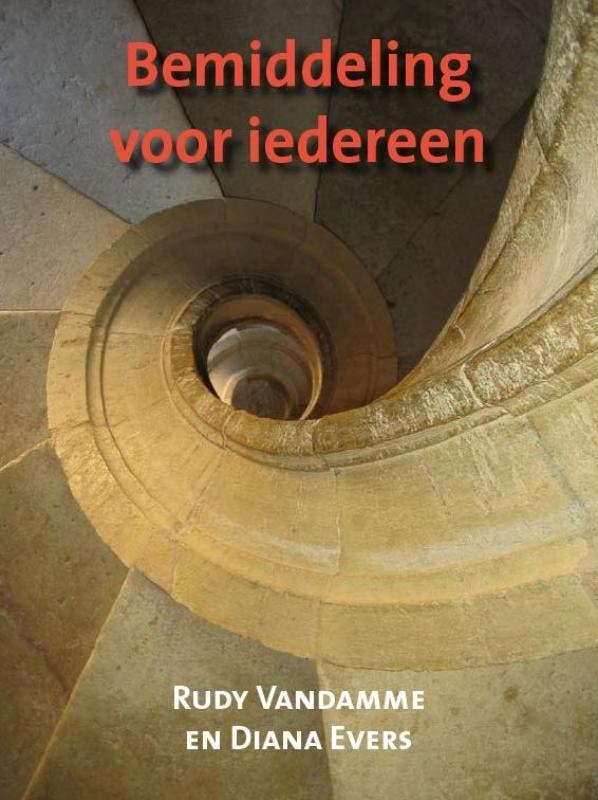 Bemiddeling voor iedereen 9789077458051 D. Evers, Livres, Politique & Société, Envoi