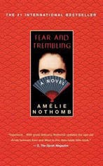 Fear and Trembling 9780312288570 Amelie Nothomb, Verzenden, Amelie Nothomb