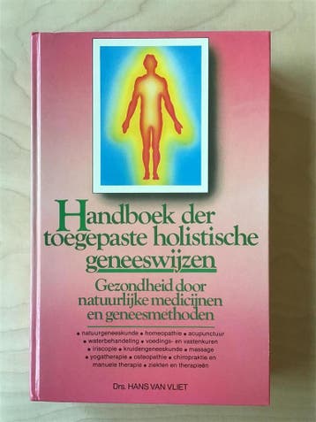Handboek der toegepaste natuurgeneeswijzen 9789061205470, Verzenden, Vliet