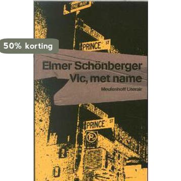 Vic, met name / Meulenhoff editie / 2023 9789029073721, Verzenden, Elmer Schönberger