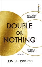 Double O 1 - Double or nothing (9789402711349, Kim Sherwood), Verzenden, Nieuw