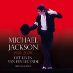 Michael Jackson - Het leven van een legende 9789022996799, Verzenden, Zo goed als nieuw, M. Heatley