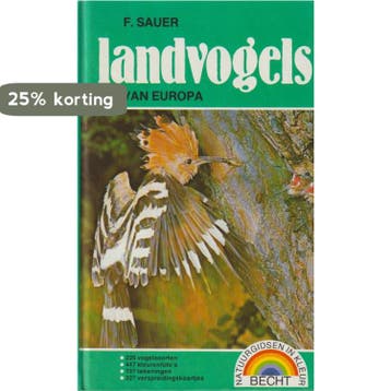 Landvogels van Europa 9789023004387 Sauer, Verzenden, Gelezen, Sauer