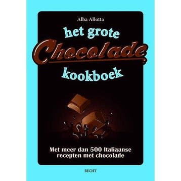 Het Grote Chocolade Kookboek - Allotta, Verzenden