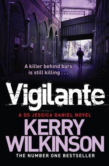 Vigilante 9781447225669 Kerry Wilkinson, Verzenden, Gelezen, Kerry Wilkinson