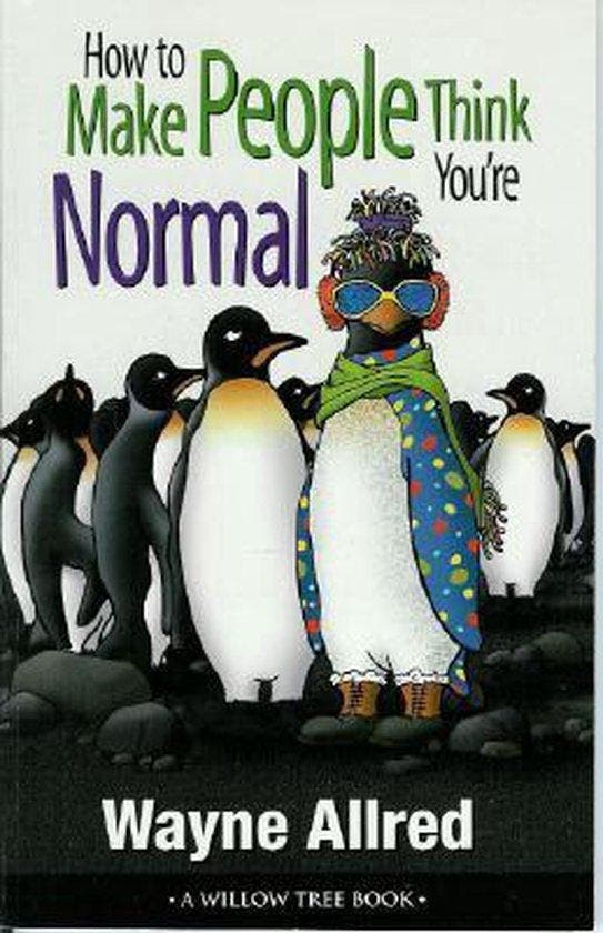 How to Make People Think You're Normal - Goode, Livres, Loisirs & Temps libre, Envoi