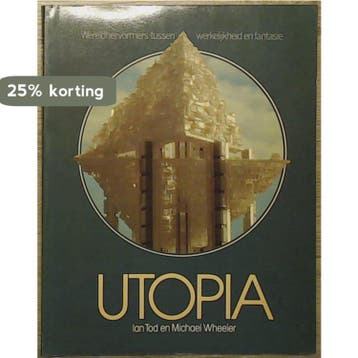 Utopia 9789022840856 Wheeler, Verzenden, Wheeler