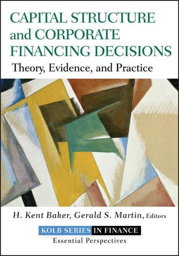 Capital Structure & Corporate Financing Decisions HK Baker, Verzenden, HK Baker