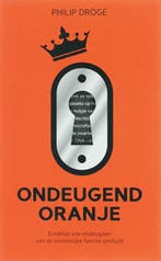 Ondeugend Oranje 9789049900427 Ph. Droge, Verzenden, Gelezen, Ph. Droge