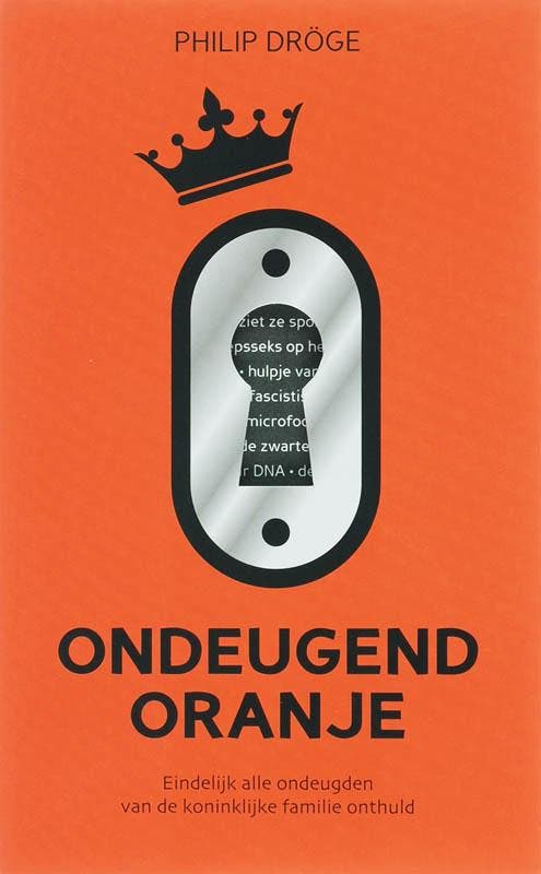 Ondeugend Oranje 9789049900427 Ph. Droge, Boeken, Muziek, Gelezen, Verzenden