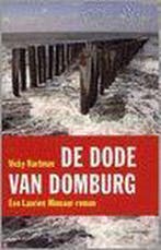 De dode van Domburg 9789077276204 V. Hartman, Verzenden, V. Hartman