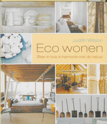 Eco wonen 9789058777775 John Wilson, Boeken, Verzenden, Zo goed als nieuw, John Wilson