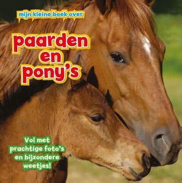 Paarden en ponys / Mijn Kleine Boek Over 9789461755995, Verzenden, Zo goed als nieuw, Camilla de la Bédoyère