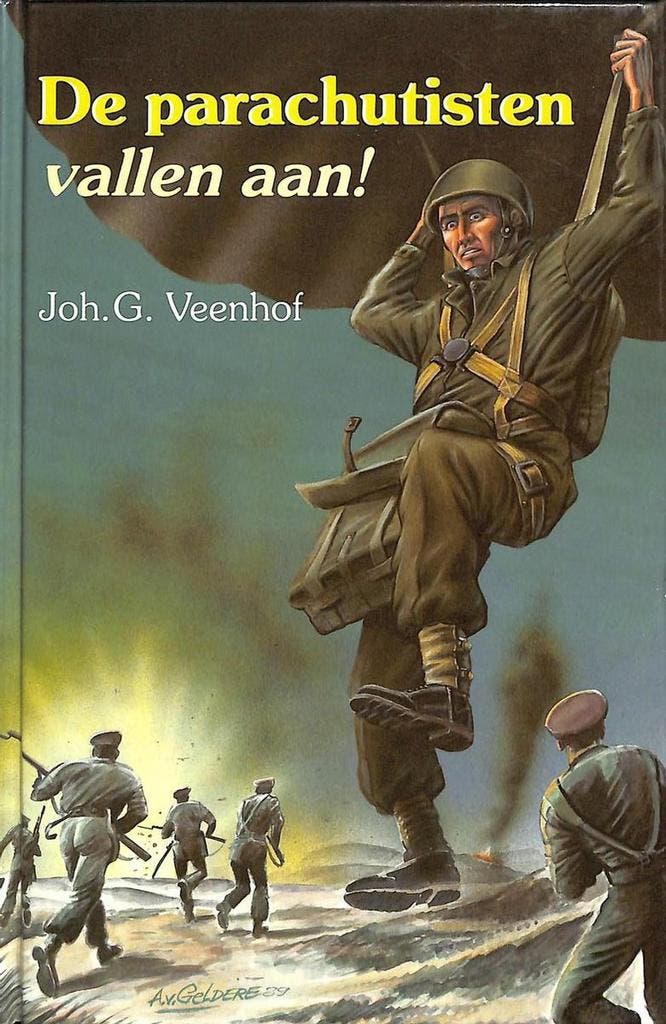 PARACHUTISTEN VALLEN AAN, DE 9789071420313 J.G. Veenhof, Livres, Romans, Envoi
