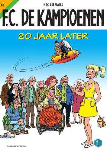 20 jaar later / FC De Kampioenen / 64 9789002236624, Verzenden, Zo goed als nieuw, Hec Leemans