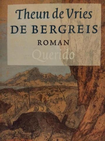 De bergreis 9789021486741 Theun de Vries, Verzenden, Theun de Vries