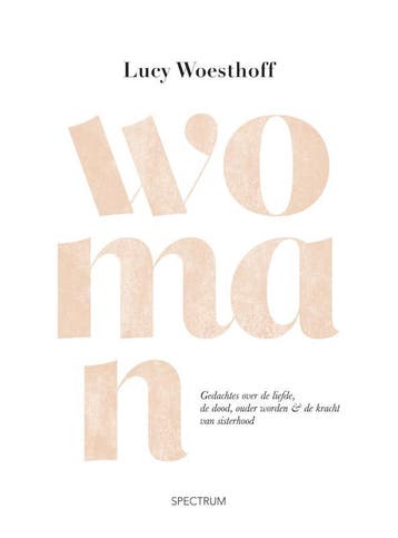 Woman 9789000380862 Lucy Woesthoff, Verzenden, Lucy Woesthoff