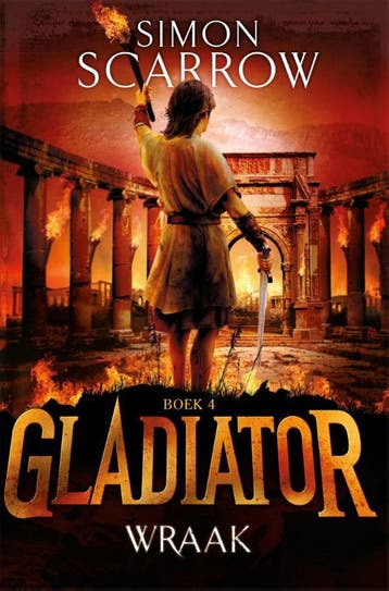 Wraak / Gladiator / 4 9789025753849 Simon Scarrow, Boeken, Verzenden, Zo goed als nieuw, Simon Scarrow