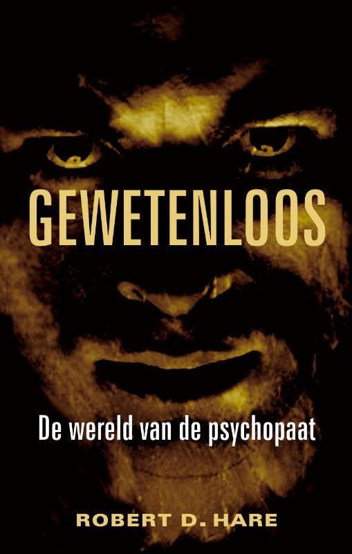Gewetenloos 9789038921549 Robert D. Hare, Livres, Psychologie, Envoi