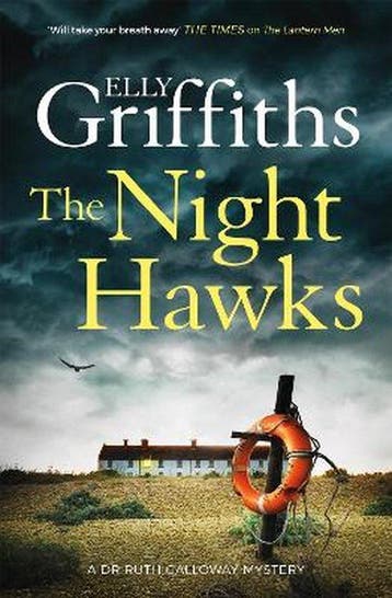 The Night Hawks 9781787477803 Elly Griffiths, Verzenden, Gelezen, Elly Griffiths
