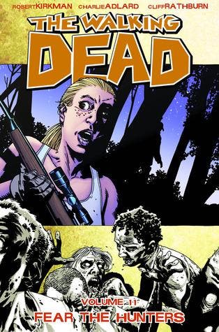 The Walking Dead Volume 11: Fear the Hunters, Livres, BD | Comics, Envoi