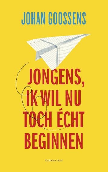 Jongens, ik wil nu toch écht beginnen (Goed), Verzenden