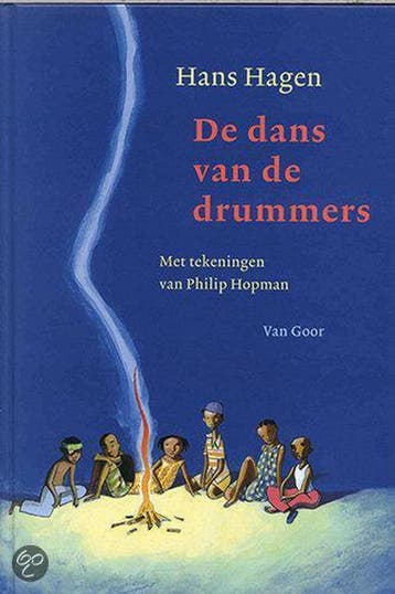 Dans Van De Drummers 9789000034598 Hans Hagen, Verzenden, Zo goed als nieuw, Hans Hagen