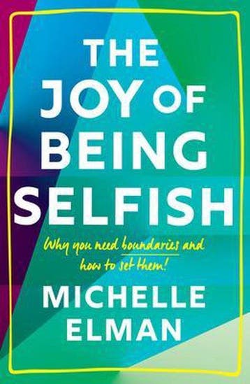 The Joy of Being Selfish 9781802790252 Michelle Elman, Verzenden, Gelezen, Michelle Elman