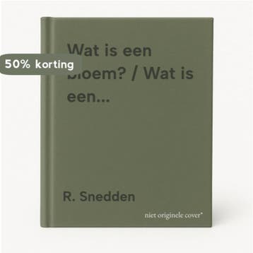 Wat is een bloem? / Wat is een... 9789030349532 R. Snedden, Verzenden, Zo goed als nieuw, R. Snedden