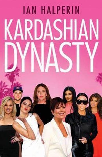 Kardashian Dynasty 9781471155192 Ian Halperin, Verzenden, Zo goed als nieuw, Ian Halperin