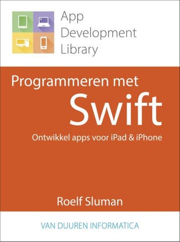 Programmeren met Swift / App Development Library, Verzenden, Gelezen, Roelf Sluman