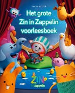 Het grote Zin in Zappelin voorleesboek (9789021686561), Verzenden