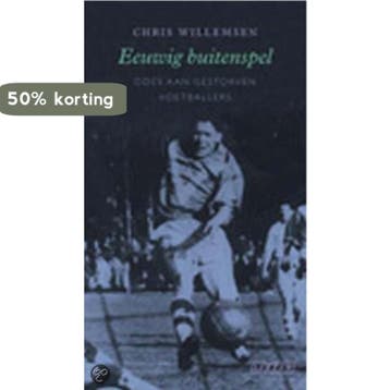 Eeuwig buitenspel 9789020402599 C. Willemsen, Verzenden, C. Willemsen
