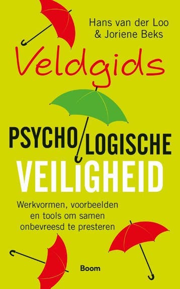 Veldgids psychologische veiligheid 9789024439812, Verzenden, Hans van der Loo