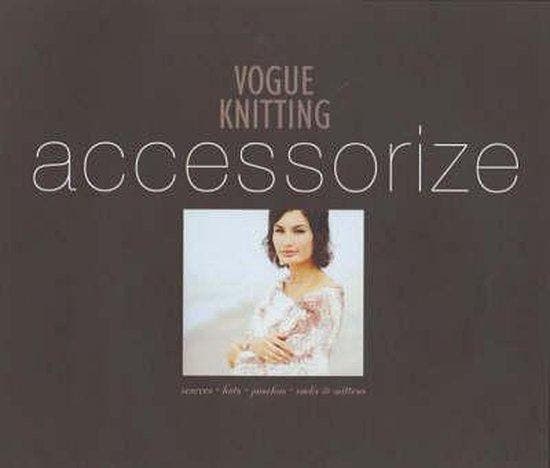 Vogue Knitting Accessorize 9781931543576 Trisha Malcolm, Livres, Langue | Anglais, Envoi