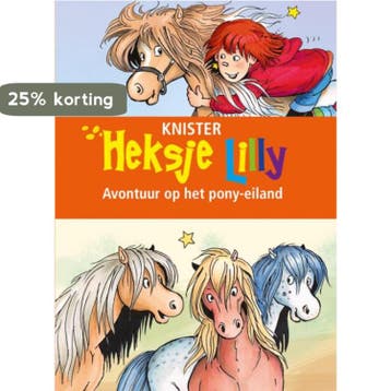 Avontuur op het pony-eiland / Heksje Lilly 9789020683745, Verzenden, Knister