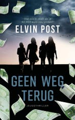 Politie niet betreden - Geen weg terug (9789026160141), Verzenden