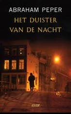 Het duister van de nacht 9789020406634 A. Peper, Boeken, Verzenden, Gelezen, A. Peper