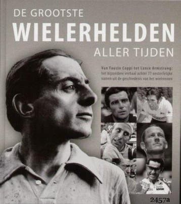 De Grootste Wielerhelden Aller Tijden 9789043822411, Boeken, Verzenden, Zo goed als nieuw, Jacques Augendre